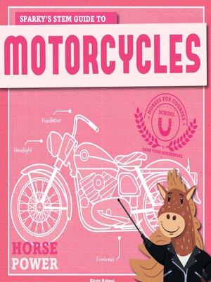 cover image of Sparky's STEM Guide to Motorcycles